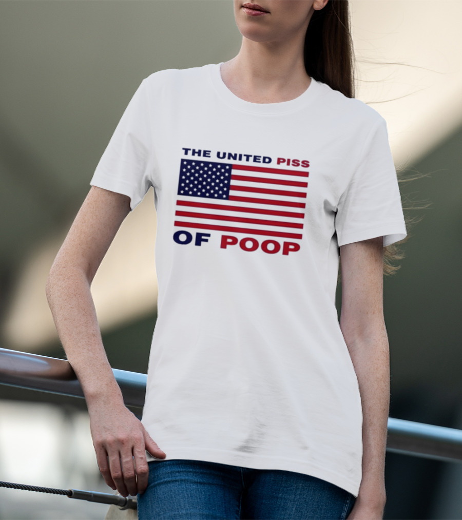 The United Piss Of Poop USA Flag Satire T-Shirt