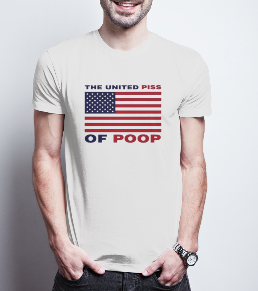 The United Piss Of Poop USA Flag Satire T-Shirt