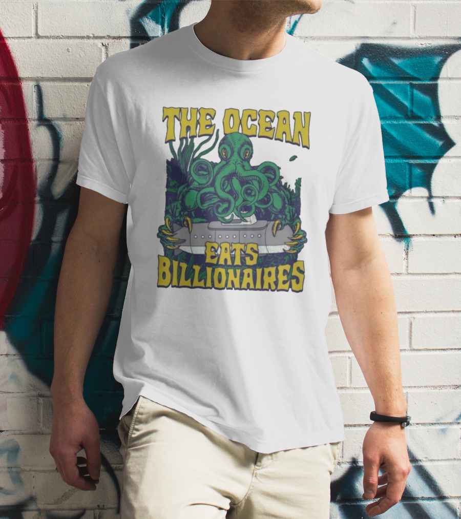 The Ocean Eats Billionaires Octopus Submarine Scene T-Shirt
