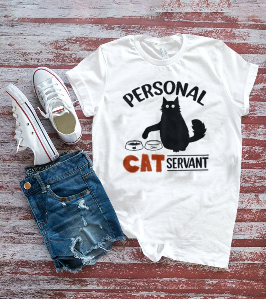 PERSONAL CAT SERVANT WITH PET FOOD BOWLS T-Shirt