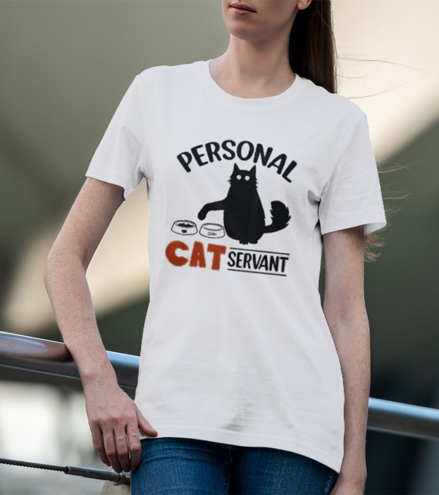 PERSONAL CAT SERVANT WITH PET FOOD BOWLS T-Shirt