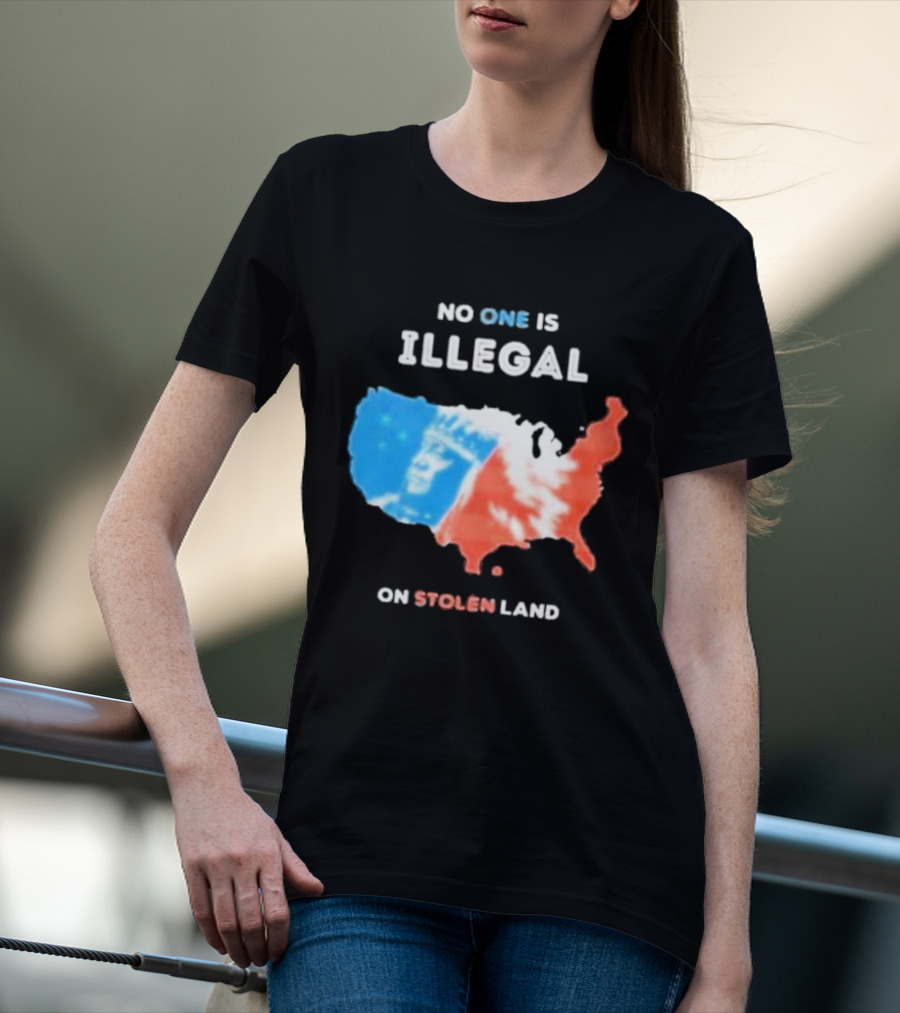 NO ONE IS ILLEGAL ON STOLEN LAND Indigenous Map T-Shirt
