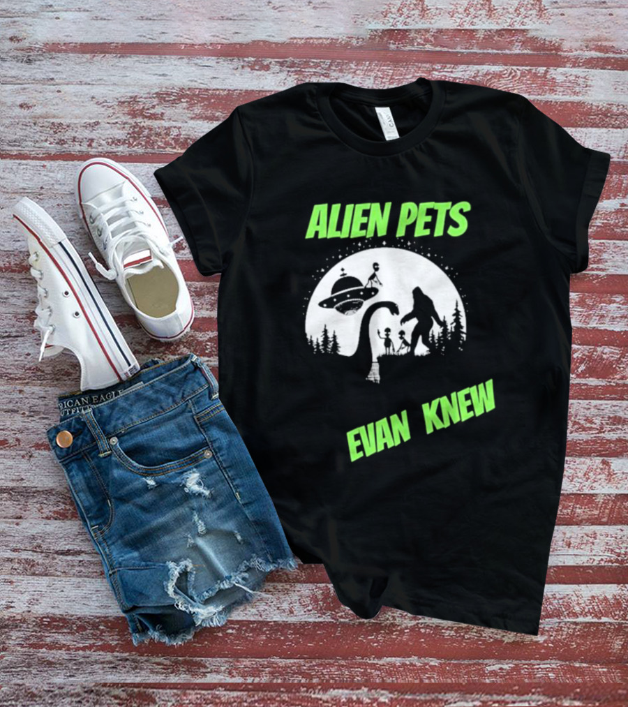 ALIEN PETS EVAN KNEW UFO BIGFOOT AND DINOSAUR SCENE T-Shirt