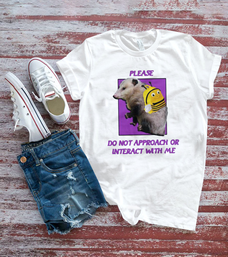 Possumcore Please Do Not Approach Or Interact With Me Bee Backpack T-Shirt