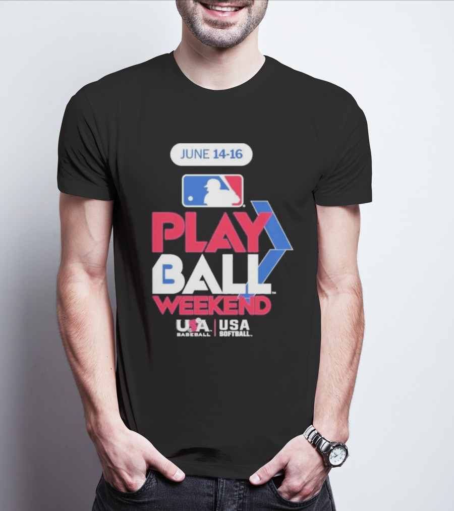 MLB Play Ball Weekend June 14-16 USA Baseball USA Softball T-Shirt