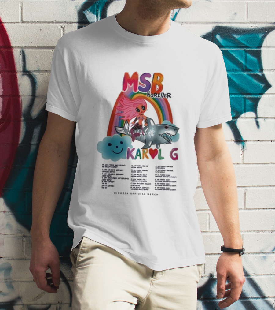 MSB Forever Tour Karol G Rainbow Shark Cloud Bichota Official Merch T-Shirt