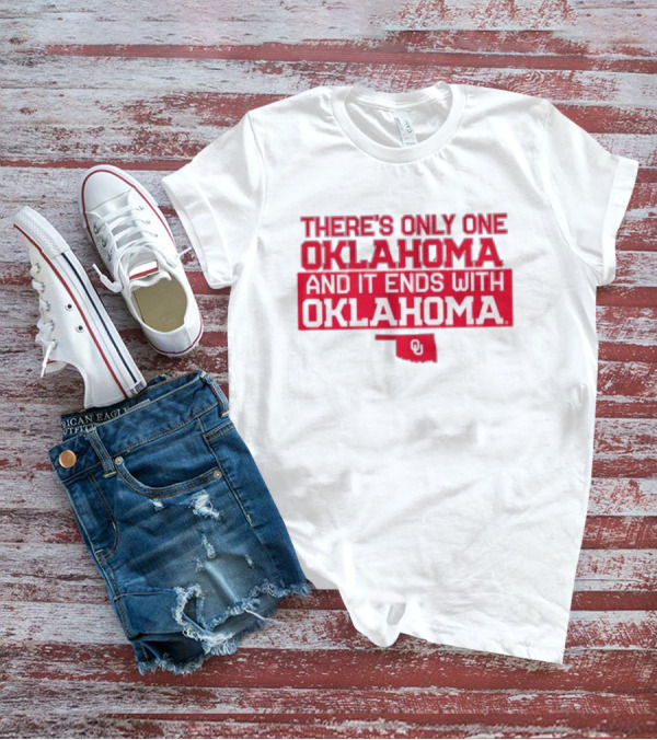 There’s Only One Oklahoma And It Ends With Oklahoma Rylie Boone OU T-Shirt