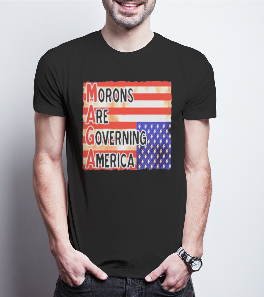 Morons Are Governing America MAGA T-Shirt