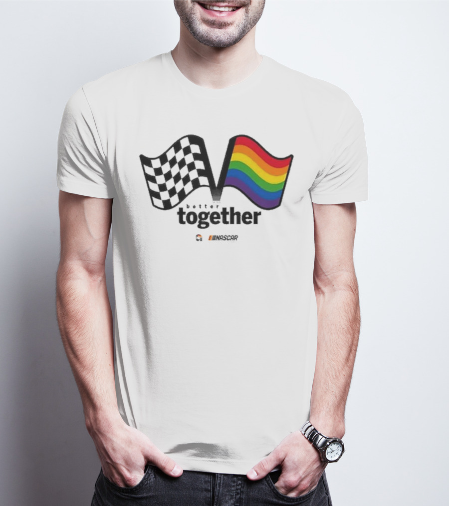 NASCAR Checkered Flag Better Together Rainbow Pride T-Shirt