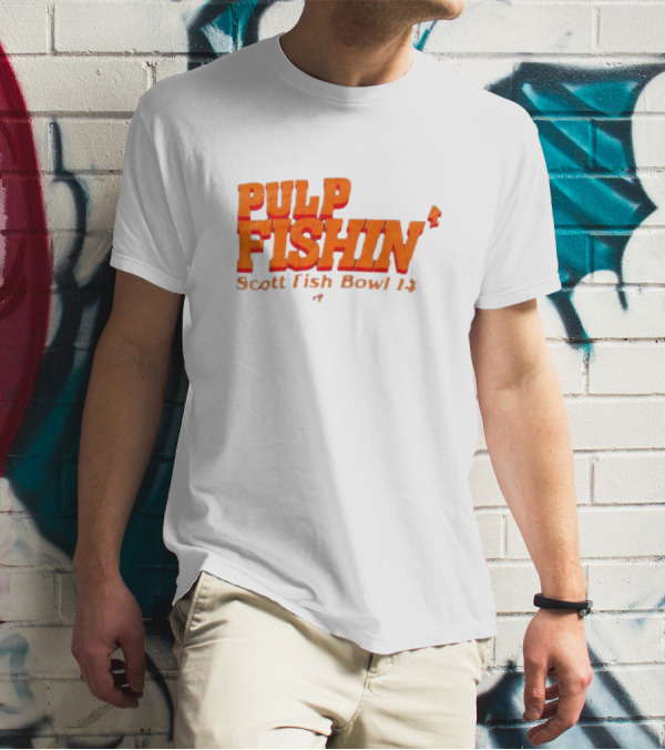 Pulp Fishin Scott Fish Bowl 14 T-Shirt