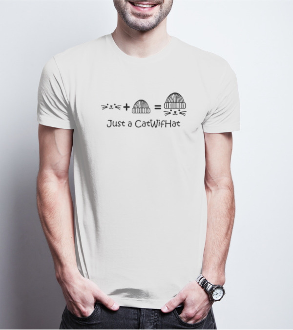 Cwif Cat Face Plus Hat Equals Just A CatWifHat T-Shirt