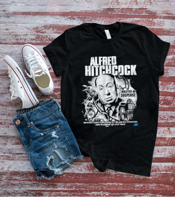 Alfred Hitchcock Master Of Suspense Psycho Restocks June 12th Licensed Tee 11AM CST T-Shirt