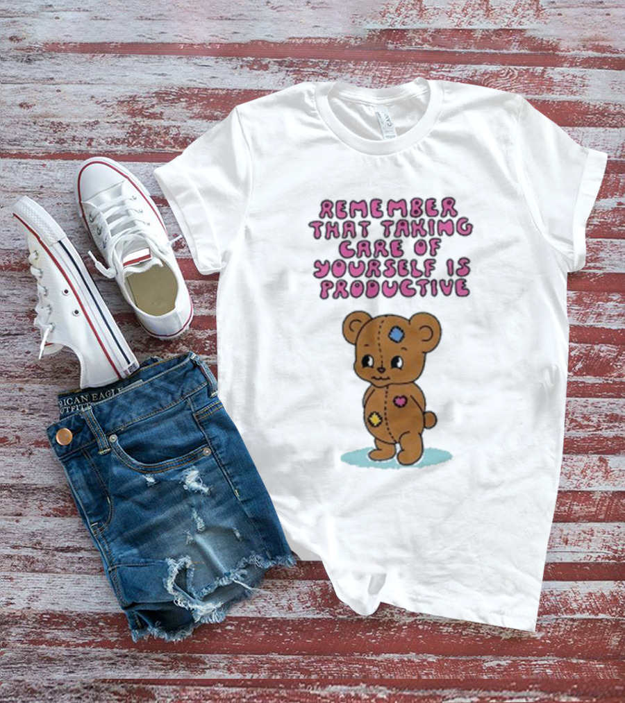 Bear Remember That Taking Care Of Yourself Is Productive Cute Patchwork T-Shirt