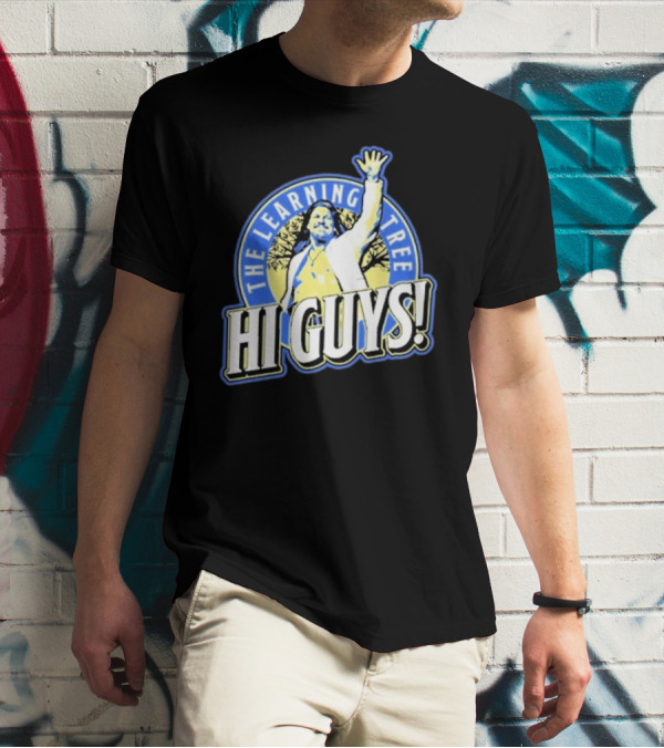 The Learning Tree Chris Jericho Hi Guys T-Shirt