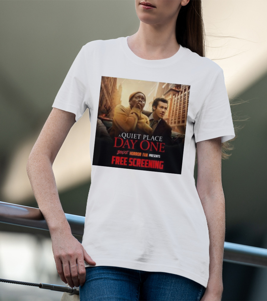 A Quiet Place Day One Broke Horror Fan Presents Free Screening Urban Escape Scene T-Shirt