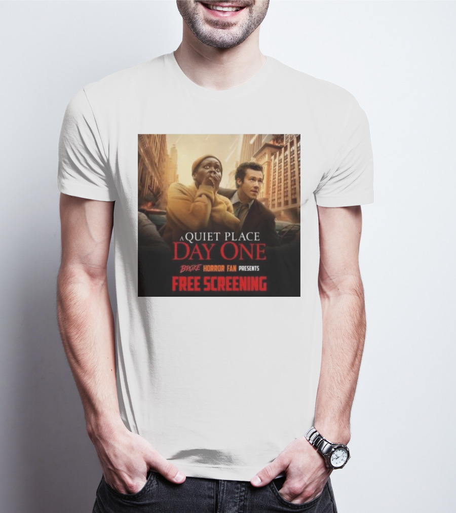 A Quiet Place Day One Broke Horror Fan Presents Free Screening Urban Escape Scene T-Shirt