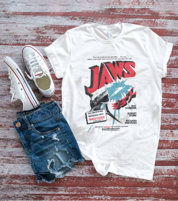 Jaws From The Acclaimed New Best Seller One Man Against A Giant Killer Shark And A Town That Won’t Face The Truth Beach Closed T-Shirt