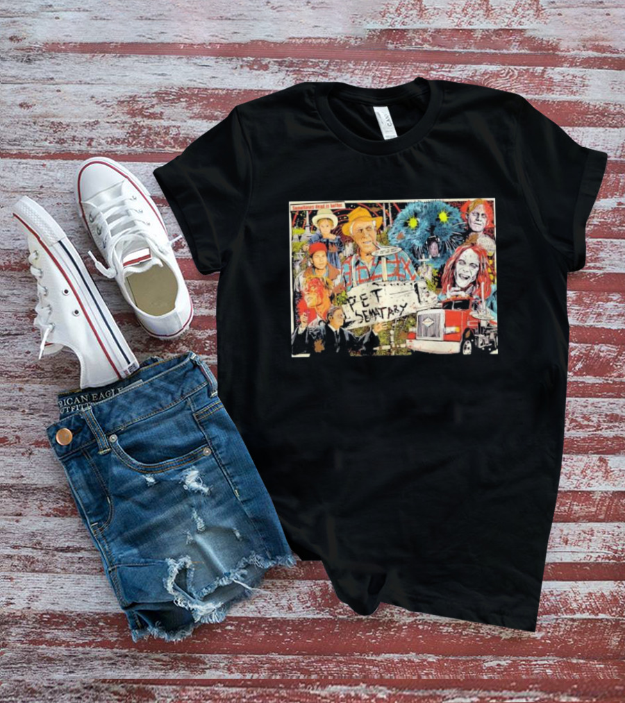Pet Sematary Sometimes Dead Is Better Horror Characters Collage With Cat And Truck T-Shirt