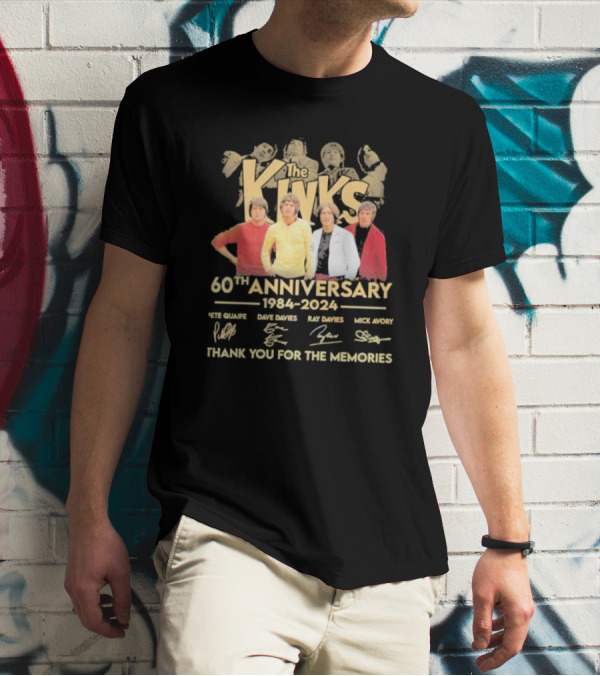 The Kinks 60th Anniversary 1984-2024 Thank You For The Memories Pete Quaife Dave Davies Ray Davies Mick Avory T-Shirt