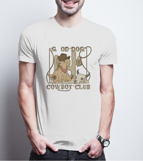 Good Dog Cowboy Club Cute Puppy With Bandana And Cowboy Hat In Western Scene T-Shirt