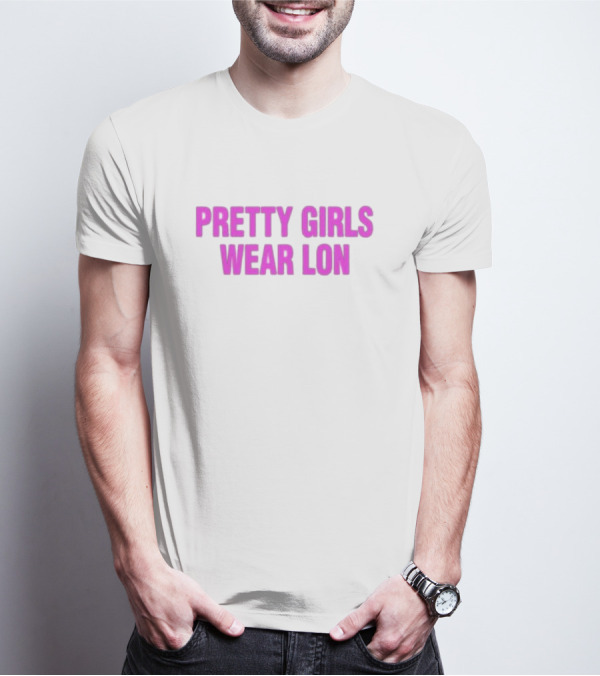 Pretty Girls Wear Lon Five Stars T-Shirt