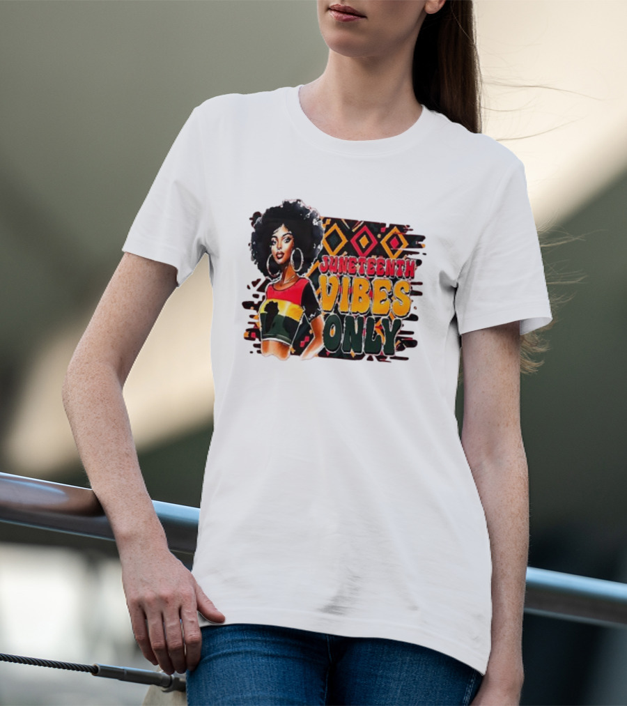 Juneteenth Vibes Only Girl 2024 African American Pride Afro T-Shirt