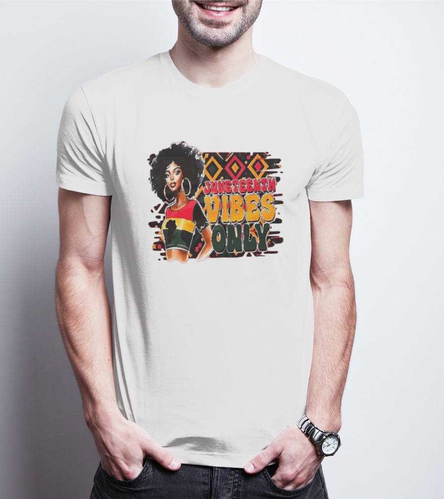 Juneteenth Vibes Only Girl 2024 African American Pride Afro T-Shirt
