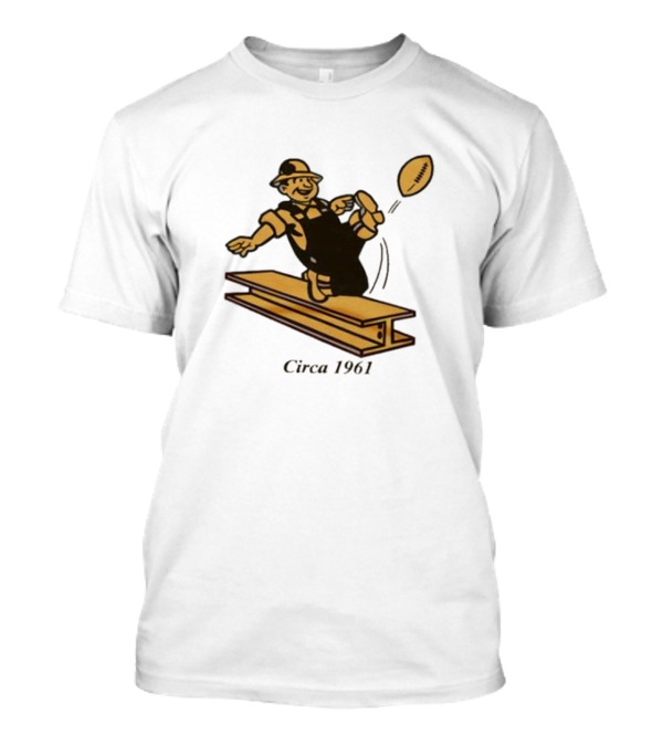 Pittsburgh Steelers Circa 1961 Football Kick Ironworker T-Shirt