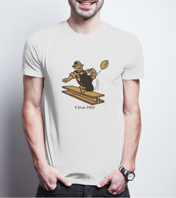 Pittsburgh Steelers Circa 1961 Football Kick Ironworker T-Shirt