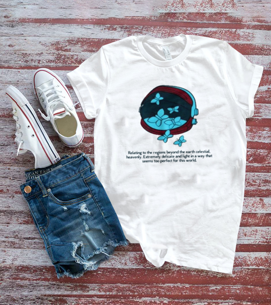Relating To The Regions Beyond The Earth Celestial Heavenly Perfect Light T-Shirt