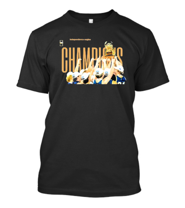 Independence Eagles State Champions Celebration Cup T-Shirt