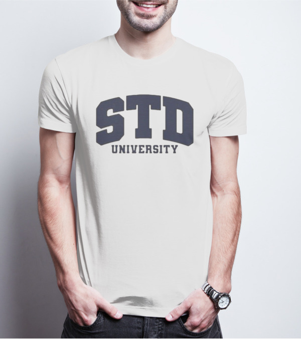 STD University Funny College T-Shirt