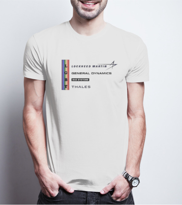 LGBT Lockheed Martin General Dynamics BAE Systems Thales Rainbow Strip T-Shirt
