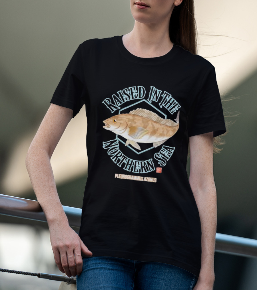 Raised In The Northern Sea Pleurogrammus Azonus Fish T-Shirt