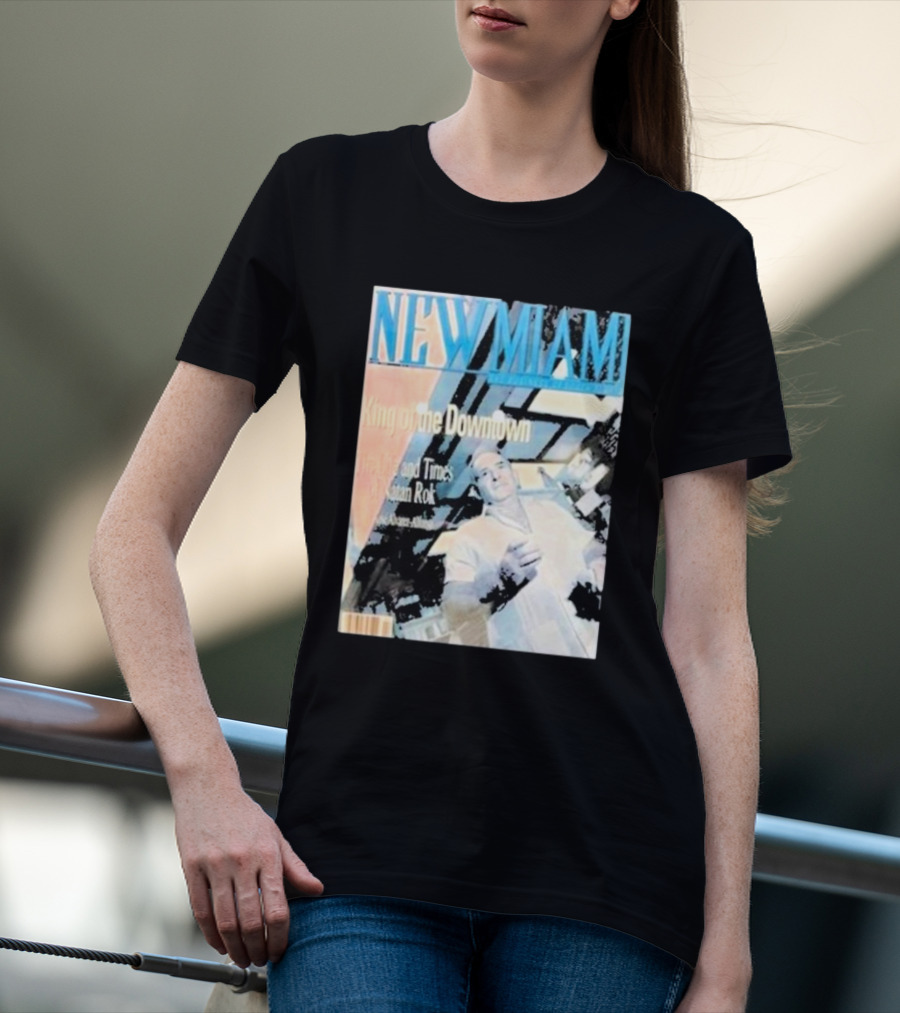 NEW MIAMI King Of The Downtown Life And Times Rok New York T-Shirt