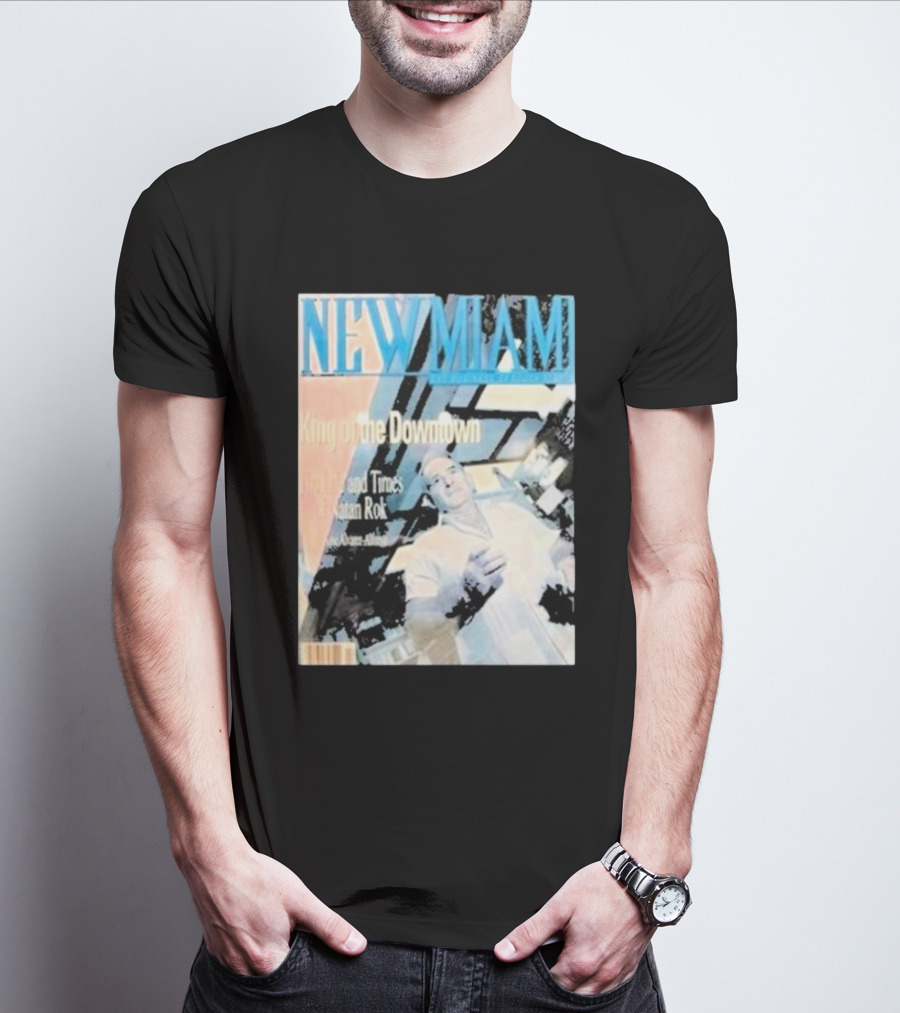 NEW MIAMI King Of The Downtown Life And Times Rok New York T-Shirt