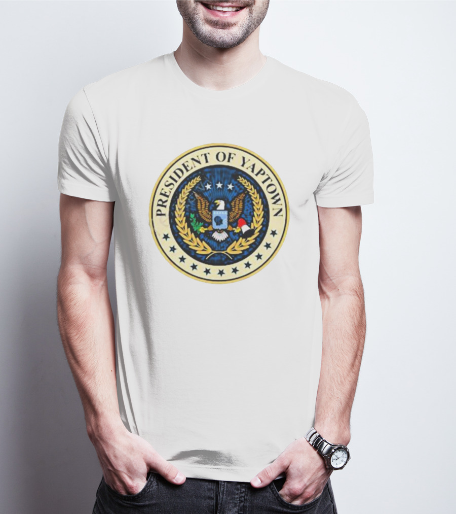President Of Yaptown Seal With Eagle And Stars T-Shirt