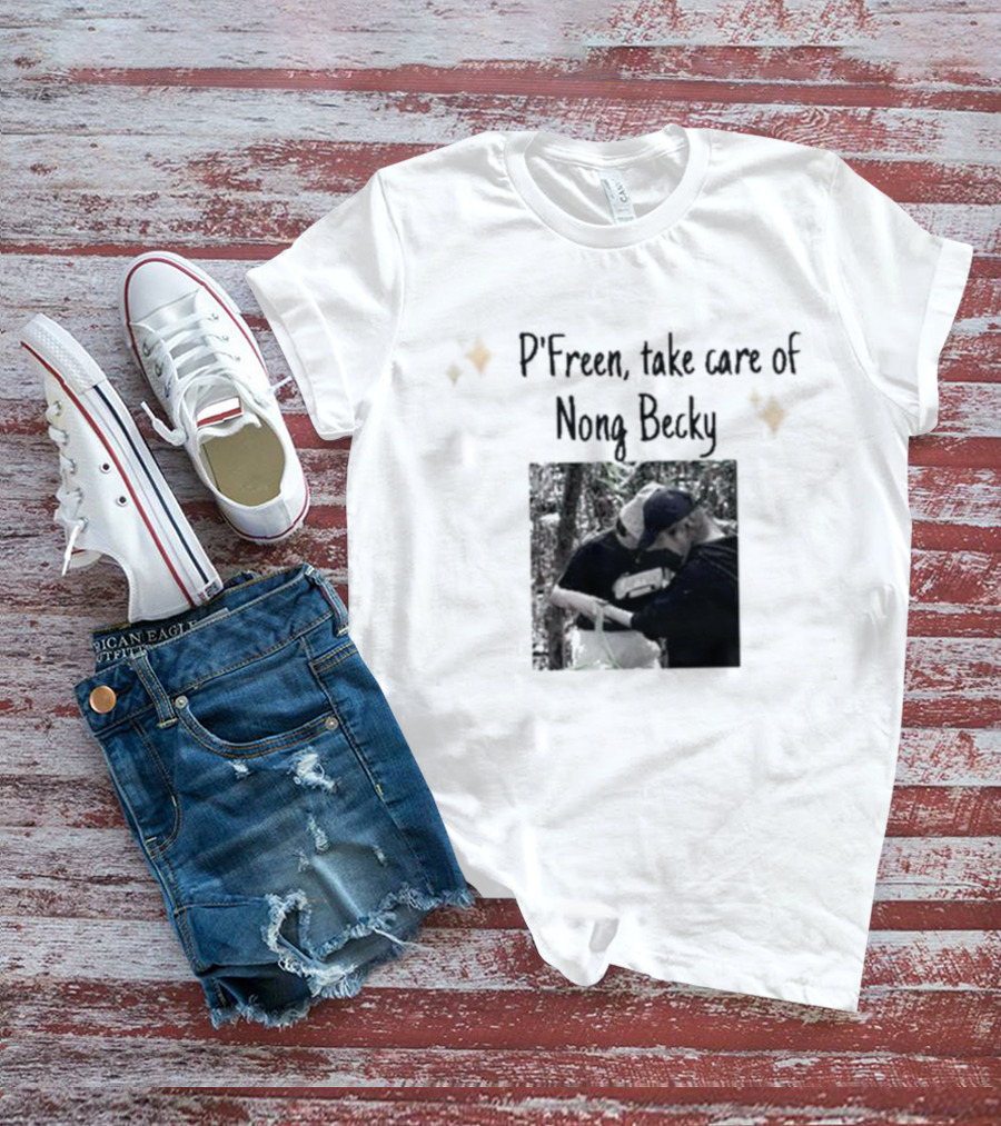 P'Freem Take Care Of Nong Becky Forest Adventure T-Shirt