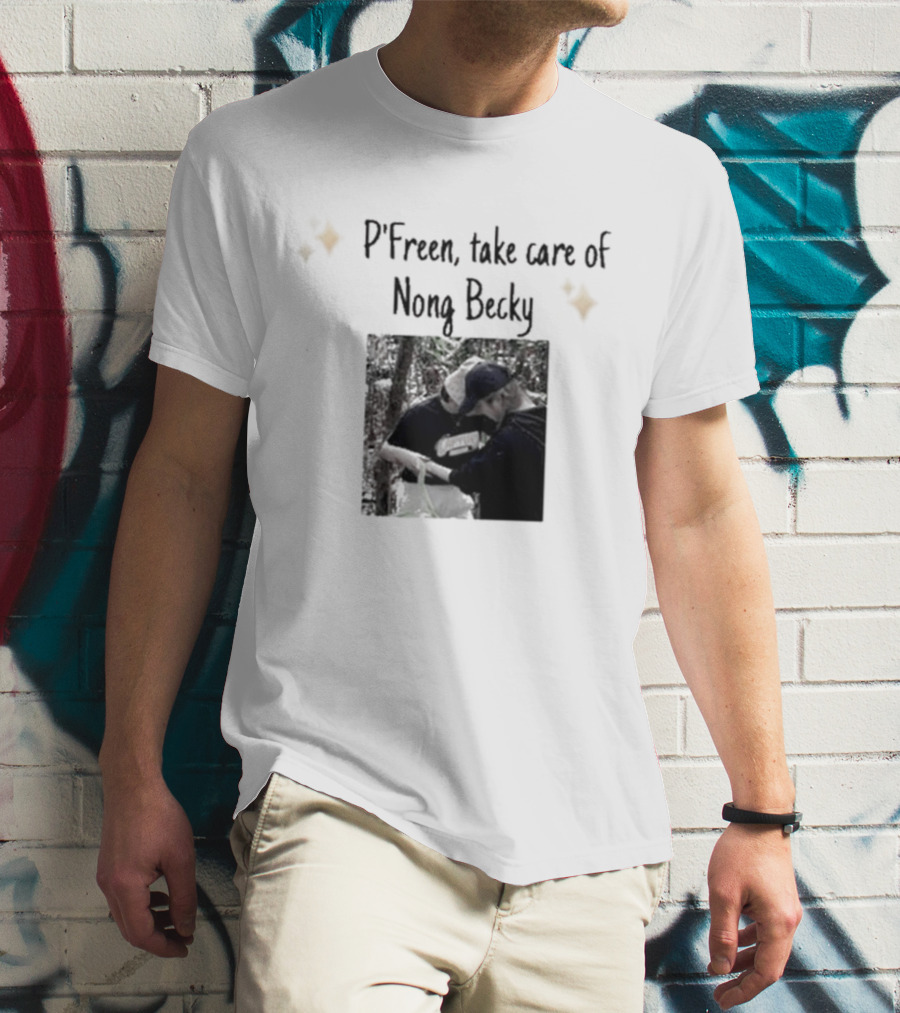 P'Freem Take Care Of Nong Becky Forest Adventure T-Shirt