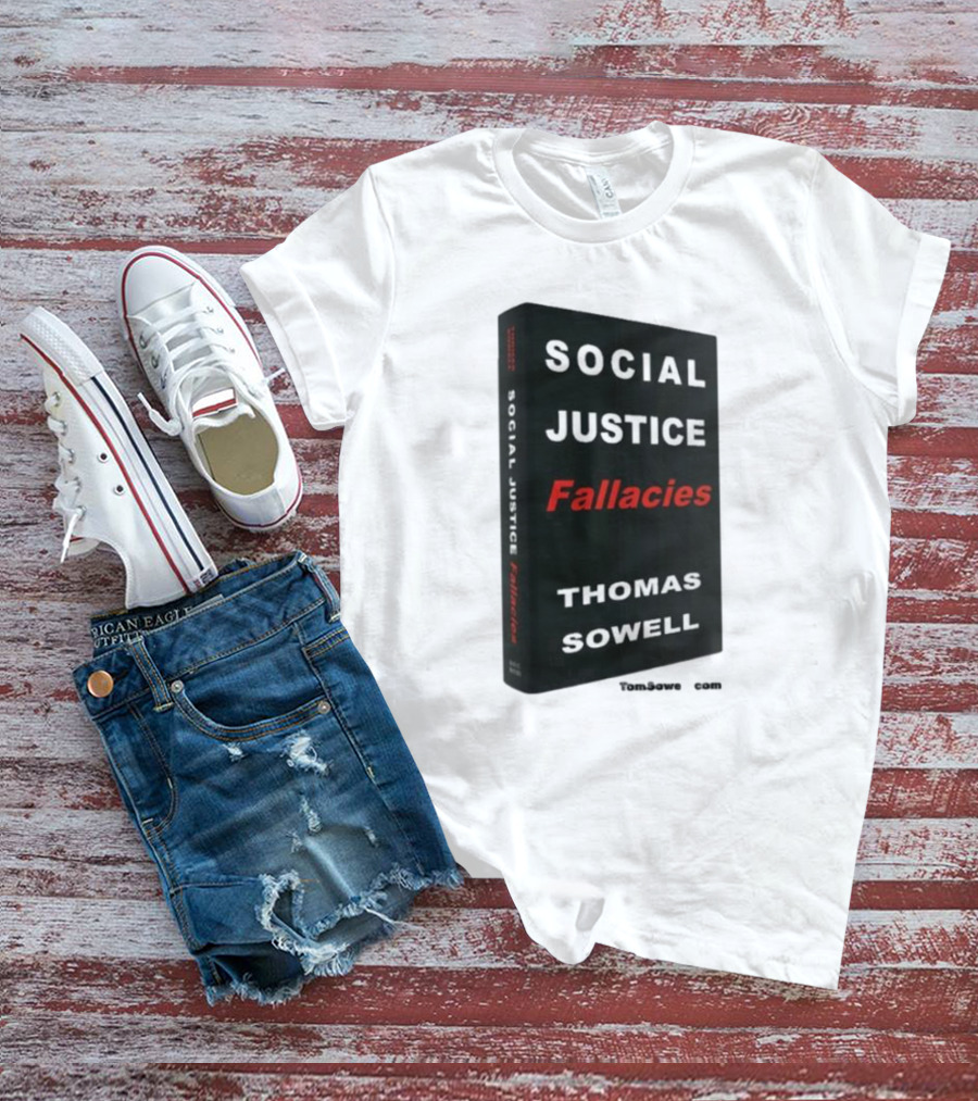 Social Justice Fallacies Thomas Sowell Book Cover T-Shirt