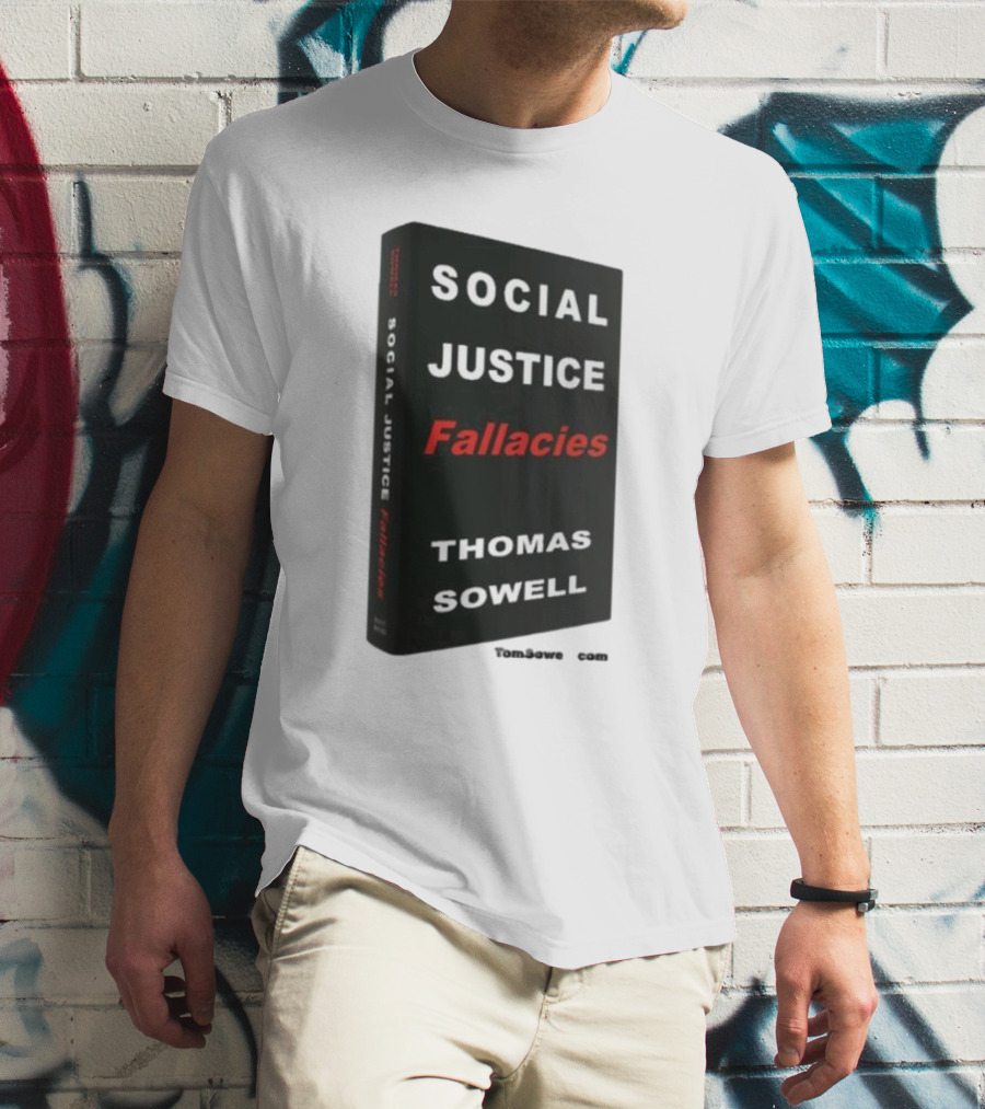 Social Justice Fallacies Thomas Sowell Book Cover T-Shirt