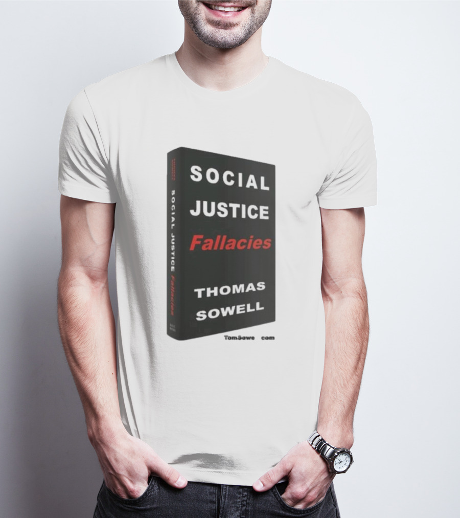 Social Justice Fallacies Thomas Sowell Book Cover T-Shirt