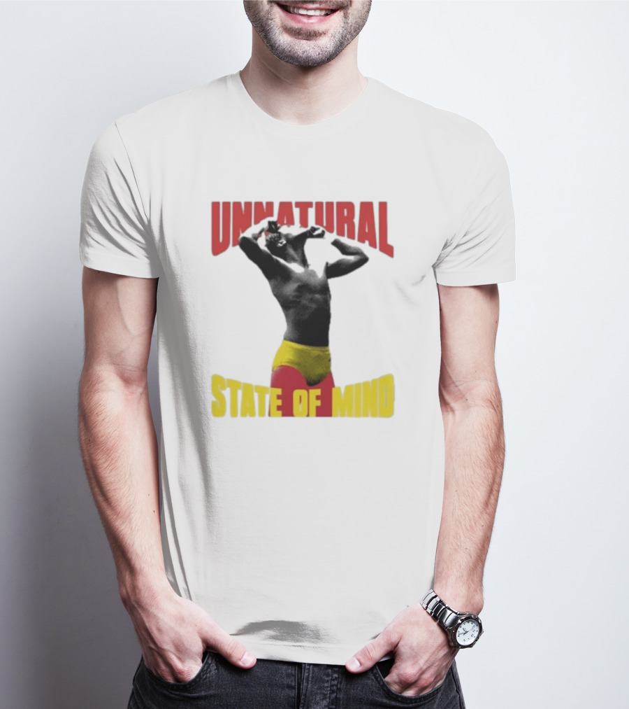 UNNATURAL STATE OF MIND Wrestling Champion T-Shirt