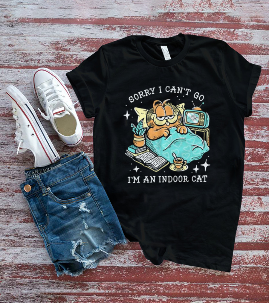 Sorry I Can’t Go I’m An Indoor Cat Funny Garfield Bedtime Relaxation T-Shirt