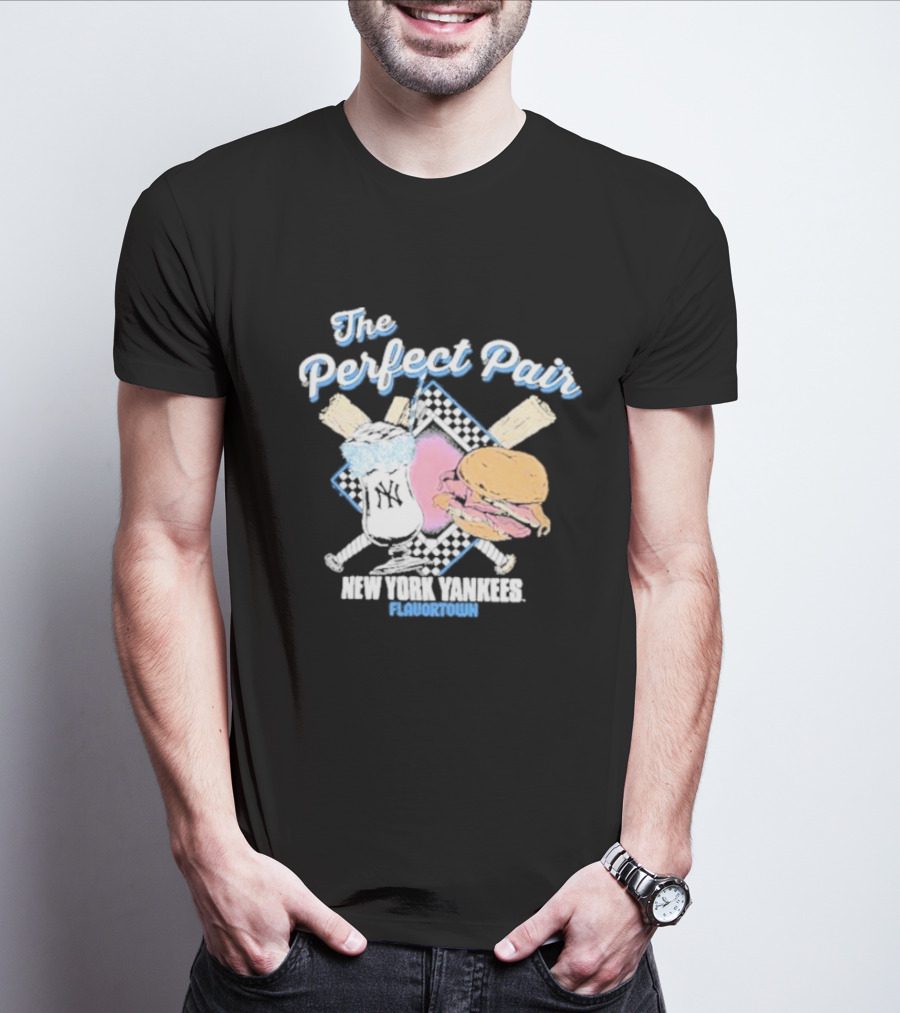 The Perfect Pair New York Yankees Flavortown Burger And Drink T-Shirt