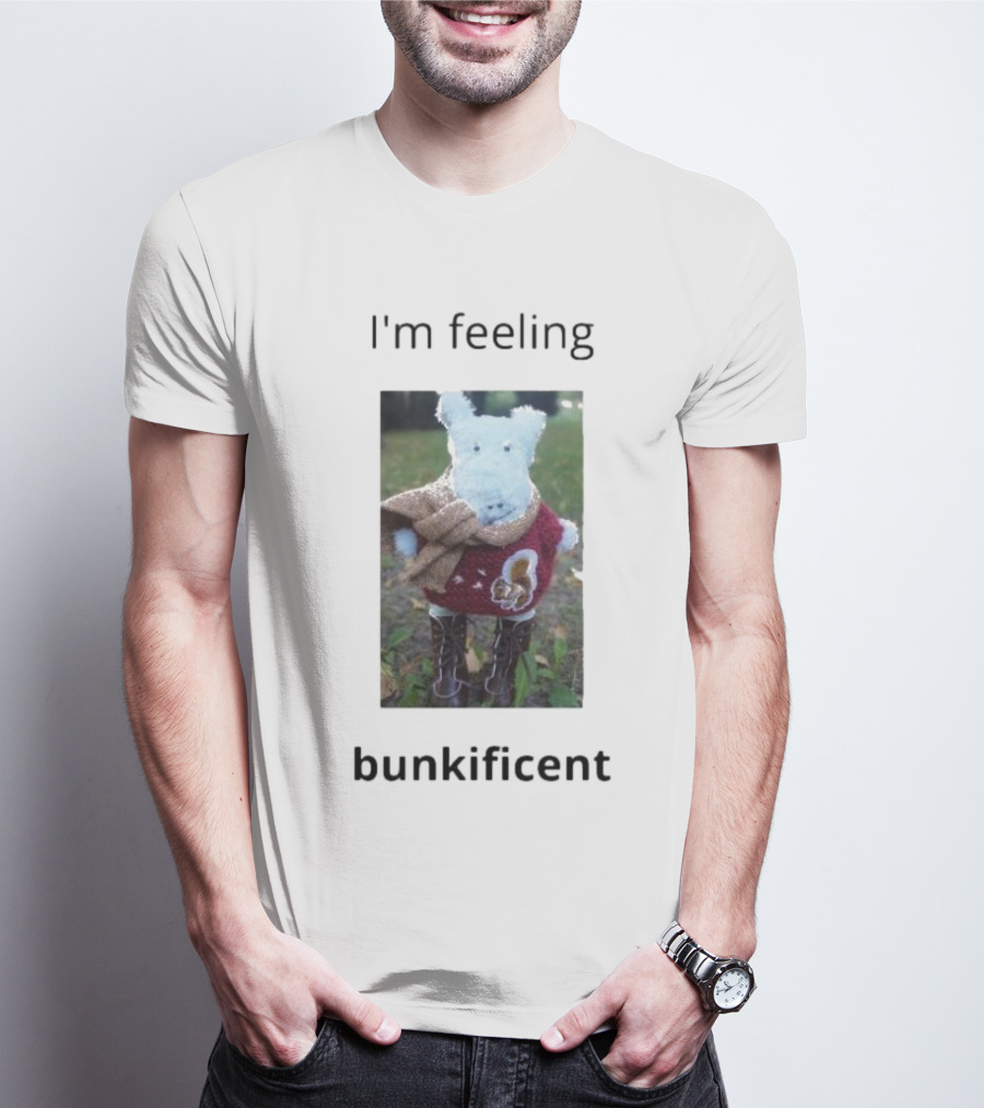 I'm Feeling Bunkificent Stuffed Animal In Scarf T-Shirt