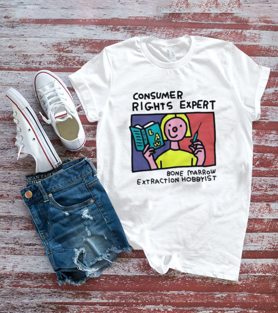 Consumer Rights Expert Law Book Bone Marrow Extraction Hobbyist T-Shirt