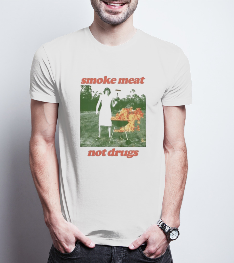 Smoke Meat Not Drugs Grilling Fire Green Scene T-Shirt