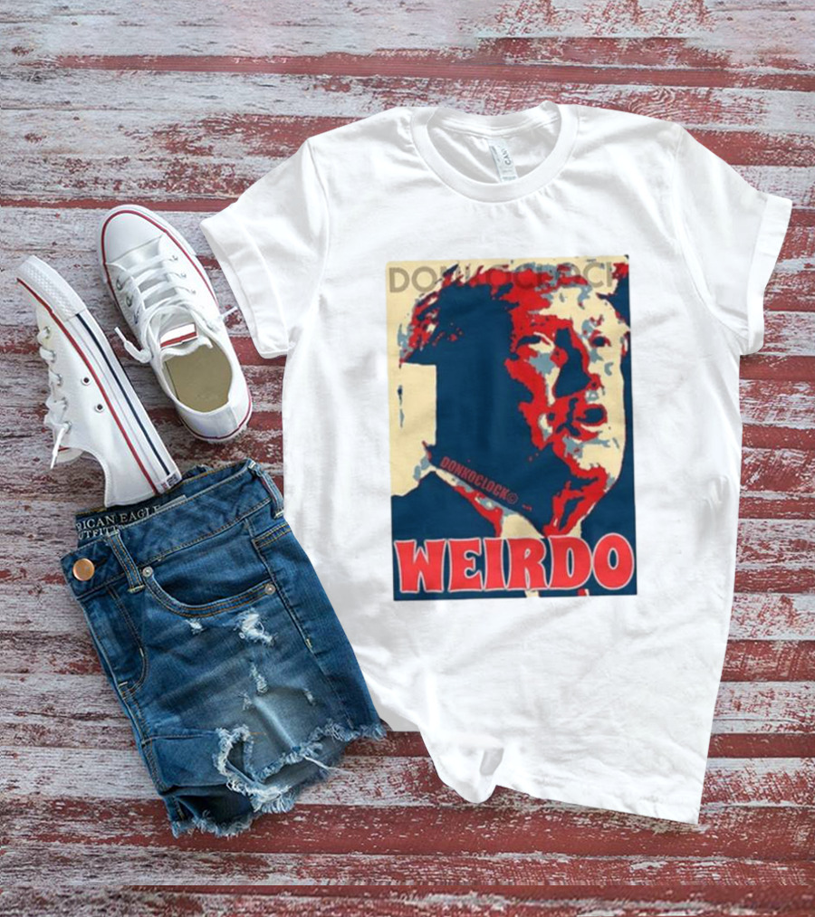DON HOCLOCK WEIRDO T-Shirt