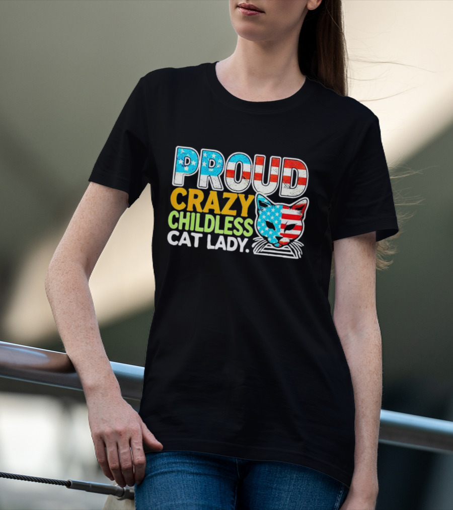 Proud Crazy Childless Cat Lady American Flag Cat Head T-Shirt
